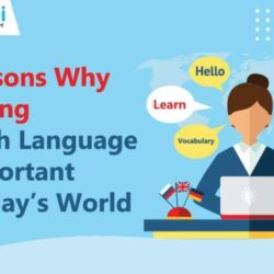4 Reasons Why Learning English Language is Important in Today’s World